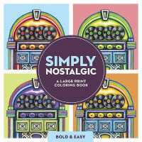 Simply Nostalgic: A Large Print Coloring Book