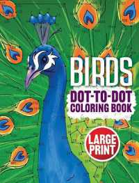 Birds Dot-to-Dot Coloring Book : Large Print