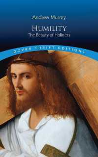 Humility: the Beauty of Holiness (Dover Thrift Editions)