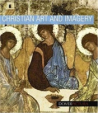 Christian Art and Imagery (Dover Pictura) （PAP/CDR）