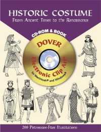 Historic Costume - CD-ROM and Book : From Ancient Times to the Renaissance (Dover Electronic Clip Art)