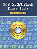 24 Art Nouveau Display Fonts (Dover Electronic Display Fonts Series) （PAP/CDR）