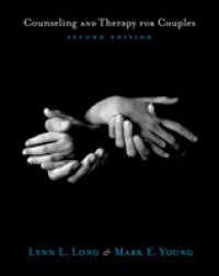 Counseling and Therapy for Couples （2ND）