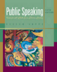 Public Speaking : Concepts and Skills for a Diverse Society （5TH）