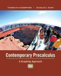 Contemporary Precalculus : a Graphing Approach （5TH）