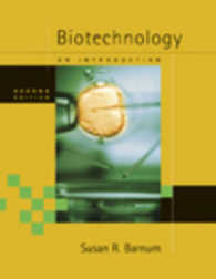 Biotechnology with Infotrac : An Introduction （2 Updated）