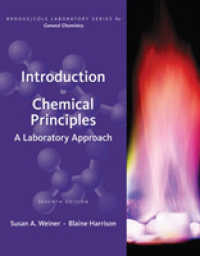 Introduction to Chemical Principles : A Laboratory Approach （7TH）