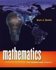 Mathematics: Its Power and Utility (Available 2010 Titles Enhanced Web Assign) （9th ed.）