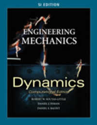 Engineering Mechanics : Dynamics, Computational Edition （1ST）