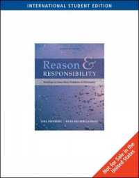 Reason and Responsibility : Readings in Some Basic Problems of Philosophy （13th international）