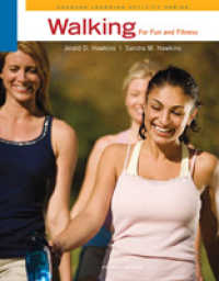 Walking for Fun and Fitness (Cengage Learning Activity) （4TH）
