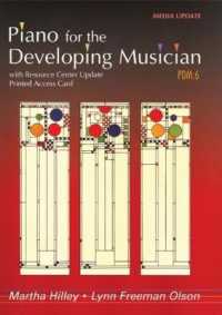 Piano for the Developing Musician : Media Update （6 SPI PAP/）