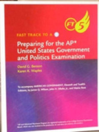 Fast Track to 5, AP* Edition for Wilson/DiIulio/Bose's American Government, AP* Edition, 12th （12TH）