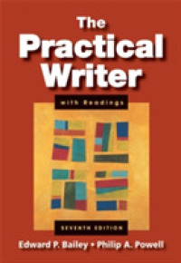 The Practical Writer with Readings : With 2009 Mla Update Card （7TH）