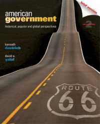 American Government : Historical, Popular, and Global Perspectives （2 Brief）