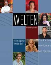 Student Activity Manual for Augustyn/Euba's Welten: Introductory German （International）