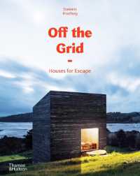 Off the Grid : Houses for Escape (Off the Grid)