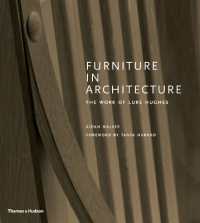 Furniture in Architecture : The Work of Luke Hughes - Arts & Crafts in the Digital Age