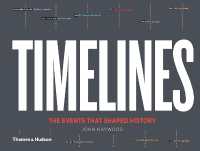 Timelines : The Events that Shaped History