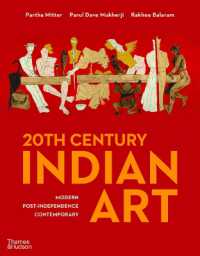 20th Century Indian Art : Modern, Post-Independence, Contemporary