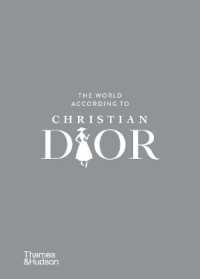 The World According to Christian Dior (The World According to)