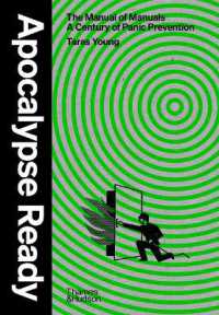 Apocalypse Ready : The manual of manuals; a century of panic prevention