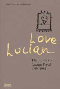 Love Lucian: The Letters of Lucian Freud 1939-1954 - a Times Best Art Book of 2022