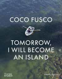 Coco Fusco : Tomorrow, I Will Become an Island