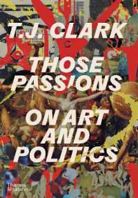 Those Passions : On Art and Politics