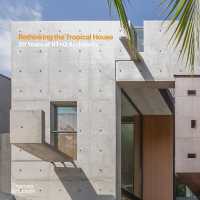 Rethinking the Tropical House : 20 Years of RT+Q Architects