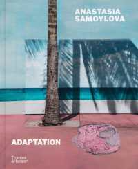 Anastasia Samoylova: Adaptation