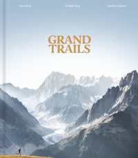 Grand Trails : A Global Anthology of Trail Running