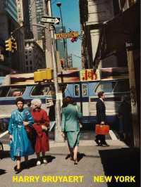 Harry Gruyaert: New York
