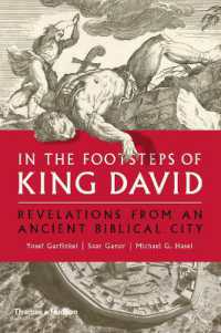 In the Footsteps of King David : Revelations from an Ancient Biblical City -- Hardback