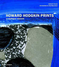 ハワード・ホジキン版画作品集<br>Howard Hodgkin Prints