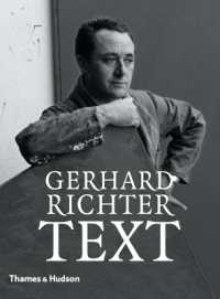 Gerhard Richter - Text : Writings, Interviews and Letters 1961-2007