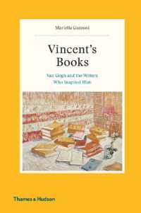 ゴッホの本：画家に影響を与えた作家たち<br>Vincent's Books : Van Gogh and the Writers Who Inspired Him