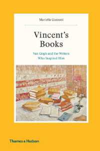 ゴッホの本：画家に影響を与えた作家たち<br>Vincent's Books : Van Gogh and the Writers Who Inspired Him