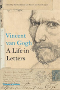 Vincent Van Gogh : A Life in Letters
