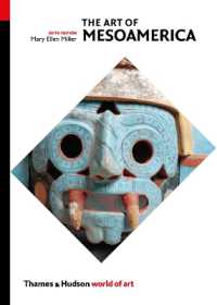 The Art of Mesoamerica : From Olmec to Aztec (World of Art) （6TH）