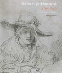 Drawings of Rembrandt: A New Study