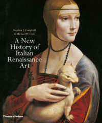 新イタリア・ルネサンス美術史<br>A New History of Italian Renaissance Art