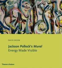 Jackson Pollock's Mural : Energy Made Visible