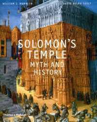 ソロモンの神殿：神話と歴史<br>Solomon's Temple : Myth and History
