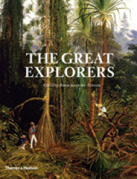 『世界探検家列伝 　海・河川・砂漠・極地、そして宇宙へ』（原書）<br>The Great Explorers