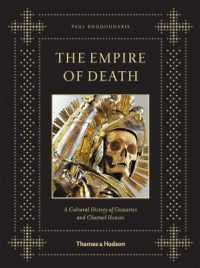 ポ－ル・クドゥナリス『死の帝国－写真図説・奇想の納骨堂』（原書）<br>The Empire of Death : A Cultural History of Ossuaries and Charnel Houses