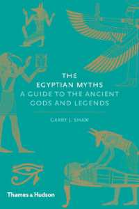 The Egyptian Myths : A Guide to the Ancient Gods and Legends (Myths)