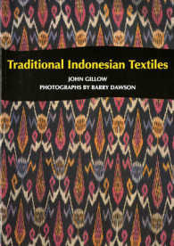 Traditional Indonesian Textiles （Reprint）