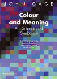 Colour and Meaning : Art, Science and Symbolism