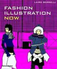 Fashion Illustration Now -- Paperback / softback